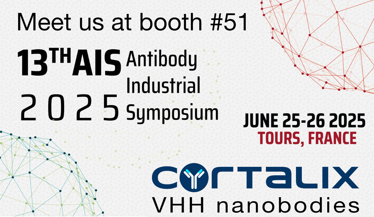 250604 LinkedIn post AIS Tours 2025 VHH nanobodies AIS 2025 antibody industrial symposium Cortalix present